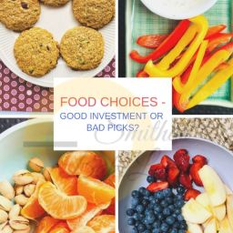 Food choices – Good investment or bad?